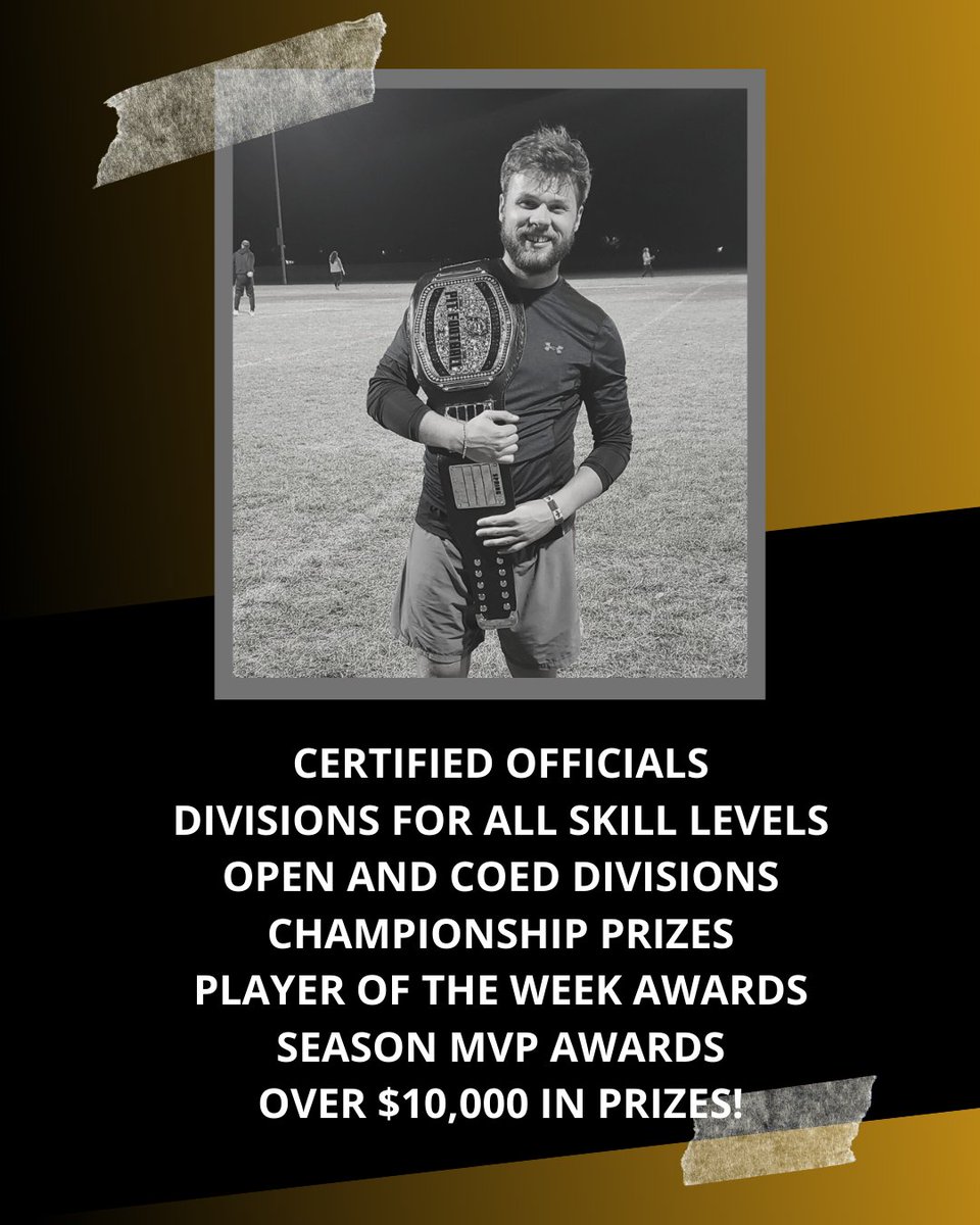 Spring registration is now open!

🔥  Season start: Friday, March 21st
🔥  Season end: Saturday, May 10th
🔥  Cost $800 
🔥  Games begin as early as 6 pm (prime time!). Late games are available upon request.
🔥  All skill levels welcome (Coed/Touch/Flag)

Start your dynasty!