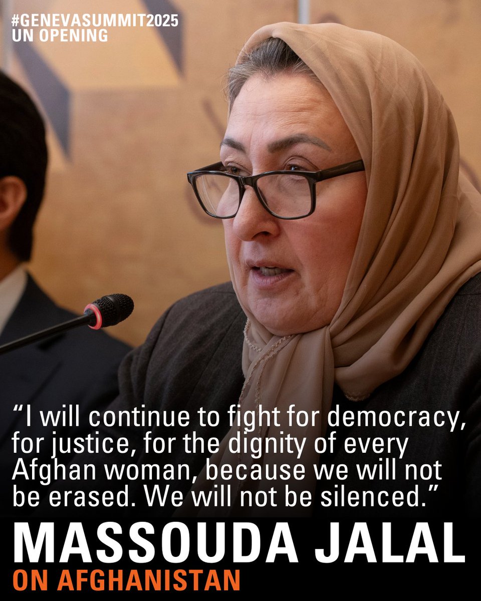 The Geneva Summit for Human Rights and Democracy (@genevasummit) on Twitter photo “I will continue to fight for democracy, for justice, for the dignity of every Afghan woman, because we will not be erased. We will not be silenced.”
—<a href="/DrMassoudaJalal/">Dr Massouda Jalal</a>, former Afghan Minister of Women’s Affairs, at #GenevaSummit2025 UN opening “I will continue to fight for democracy, for justice, for the dignity of every Afghan woman, because we will not be erased. We will not be silenced.”
—<a href="/DrMassoudaJalal/">Dr Massouda Jalal</a>, former Afghan Minister of Women’s Affairs, at #GenevaSummit2025 UN opening