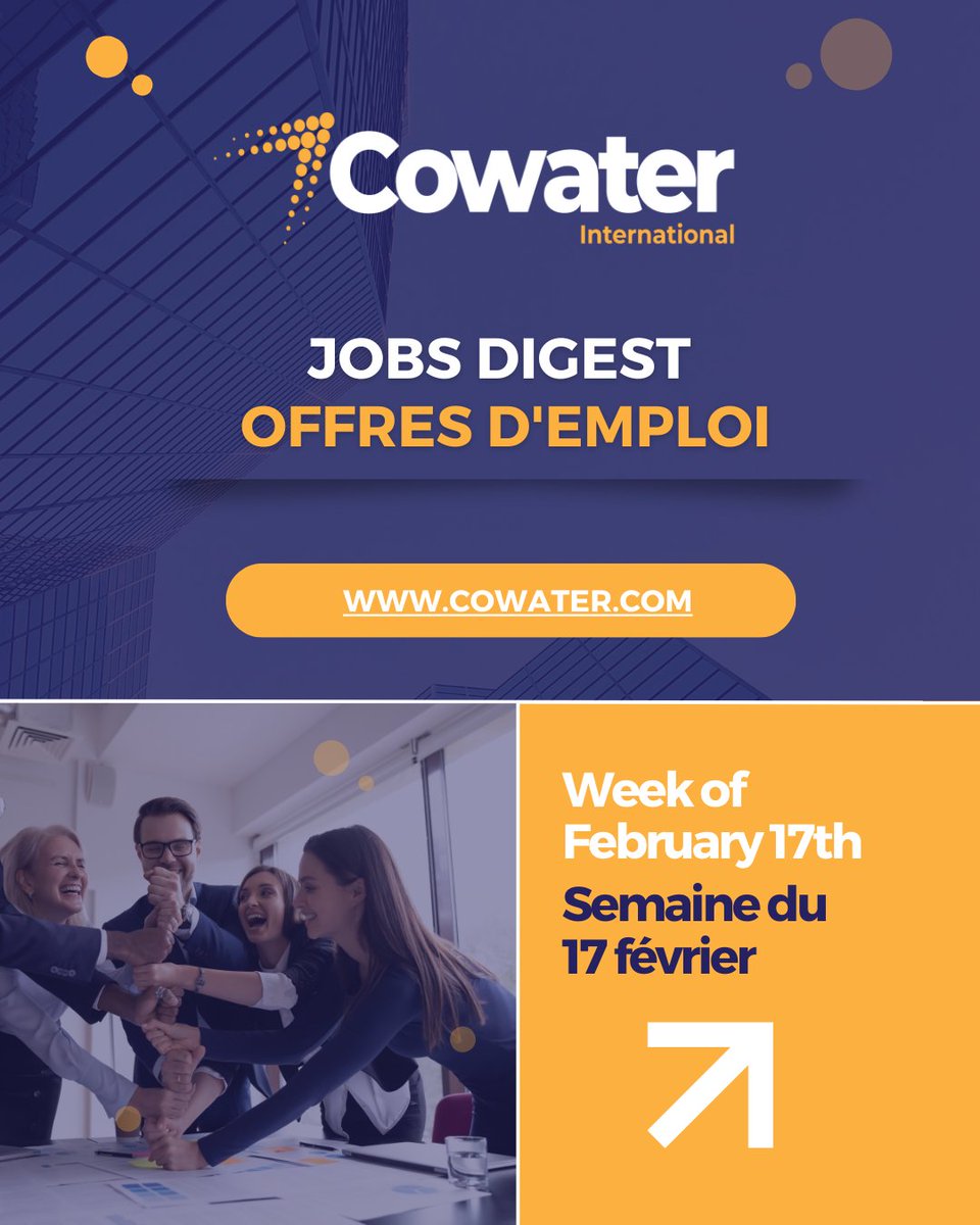 Cowater_Intl's tweet photo. 📣 Weekly Jobs Digest: Feb. 17th. Les offres d'emploi de la semaine: 17 fév. For more information about
@Cowater_Intl's ongoing opportunities visit/Visitez le site de @Cowater_Intl pour plus des détails sur nos offres d’emploi actuelles: https://t.co/O9Y9TCYLbv https://t.co/orWYAAsGb9