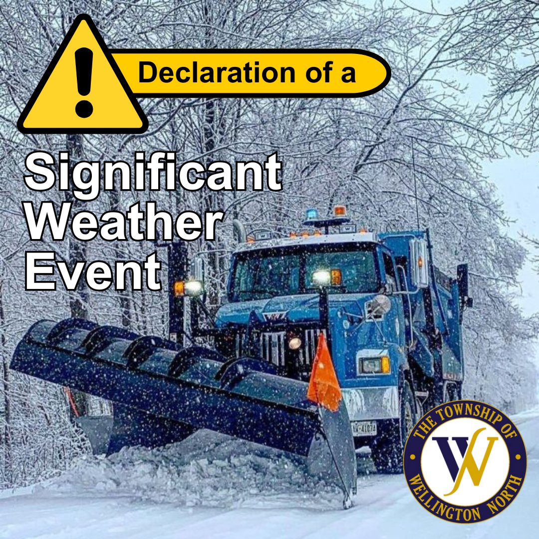 Feb 17/25: Township of Wellington North has declared a Significant Weather Event due to forecasted weather conditions that could result in significant snowfall and blowing snow. Travel is not recommended. If you must travel, you do so at your own risk