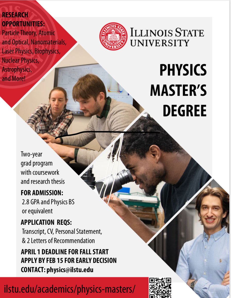 One of our collaborating institutions is recruiting for graduate students. The department has 11 full-time faculty with funding for graduate assistantships that include tuition waivers and a wide range of research areas. 

More information here: illinoisstate.edu/academics/phys…