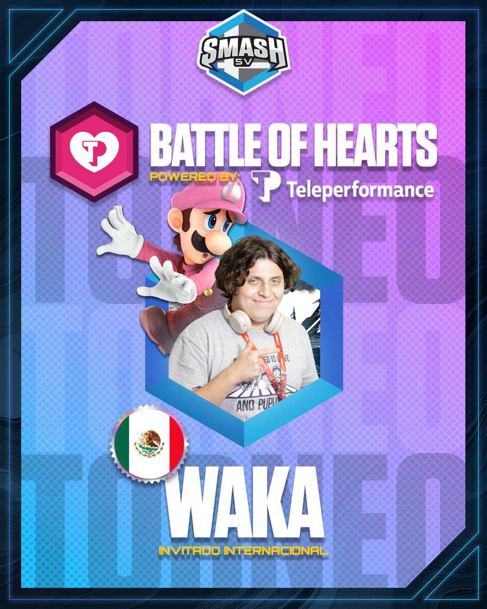 🔥 Teleperformance El Salvador  presenta a Waka 🇲🇽🎮 el mejor Luigi de México 

🔥 Registro: start.gg/tournament/bat…

⭕️ Fecha: 2 de marzo en Good Game Restaurant
