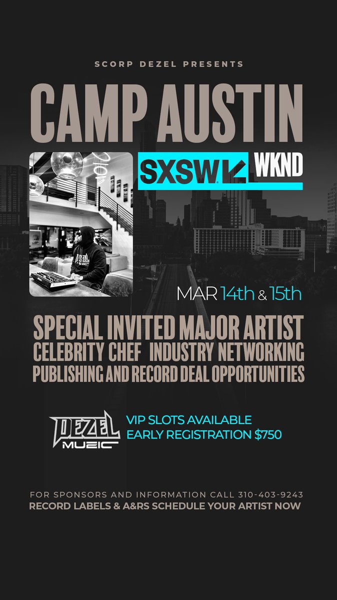 Camp Austin SXSW Weeknd 🎬🔥⚡️