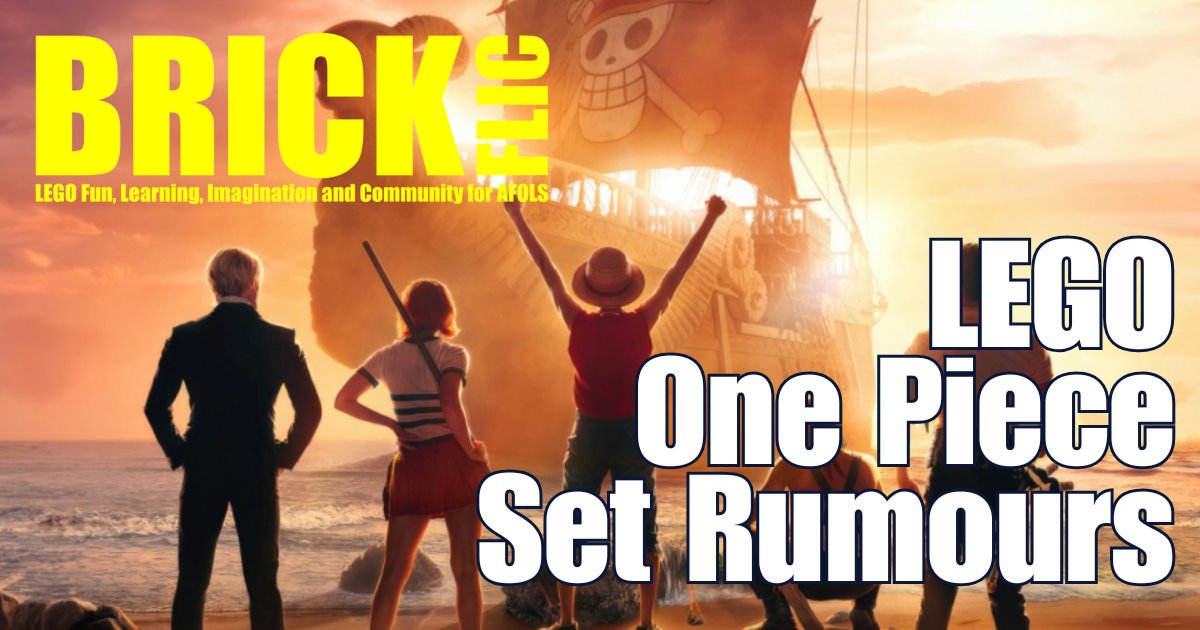 LEGO One Piece: 5 Sets Rumoured for 2025!
 brickflic.com/2025/02/17/leg…