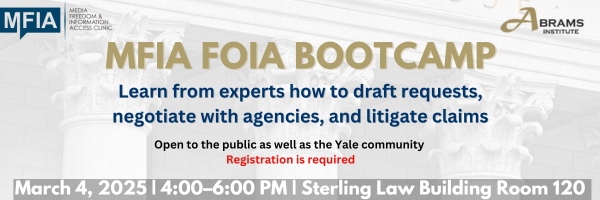 MFIA Clinic (@mfiaclinic) on Twitter photo FOIA Bootcamp is back! Learn how to draft FOIA requests, negotiate with agencies and litigate your claims with <a href="/alamynsumar/">Al-Amyn Sumar</a> (<a href="/nytimes/">The New York Times</a>), <a href="/JasonLeopold/">Jason Leopold</a> (<a href="/business/">Bloomberg</a>), Tim Tai `24 (<a href="/nytimes/">The New York Times</a>)
📅Tuesday, March 4
⏰4-6PM ET
📍SLB120
Details and register: law.yale.edu/yls-today/yale… FOIA Bootcamp is back! Learn how to draft FOIA requests, negotiate with agencies and litigate your claims with <a href="/alamynsumar/">Al-Amyn Sumar</a> (<a href="/nytimes/">The New York Times</a>), <a href="/JasonLeopold/">Jason Leopold</a> (<a href="/business/">Bloomberg</a>), Tim Tai `24 (<a href="/nytimes/">The New York Times</a>)
📅Tuesday, March 4
⏰4-6PM ET
📍SLB120
Details and register: law.yale.edu/yls-today/yale…