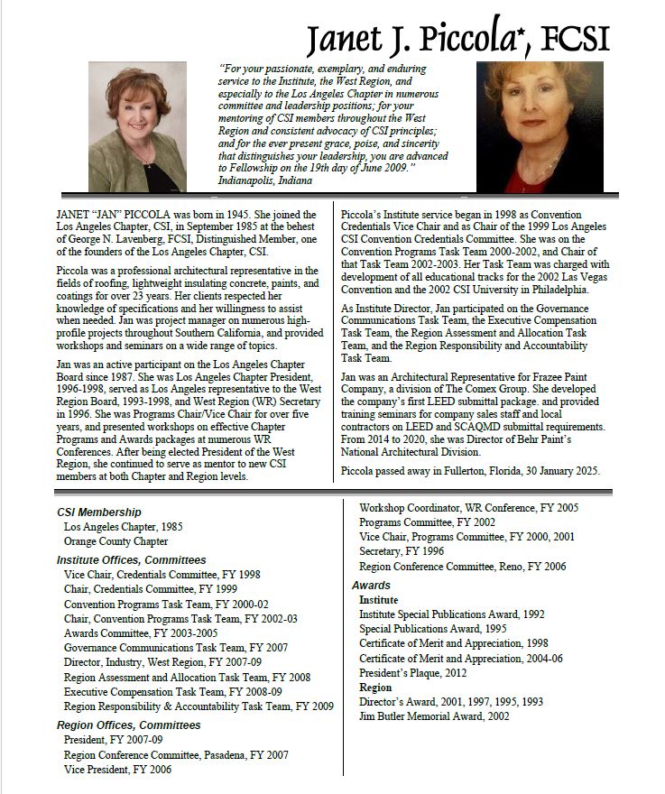 The CSI College of Fellows regrets to report that Janet Piccola, FCSI, Class of 2009, passed away 30 January 2025.