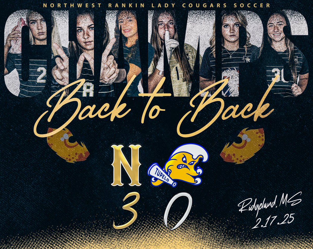 | STATE CHAMPS AGAIN |

Northwest Rankin Lady Cougars Soccer repeats as the MHSAA 7A Girls’s Soccer State Champion with a 3-0 shutout over Tupelo! What a tremendous season! 

GO LADY COUGARS!!!🐾⚽️🏆
