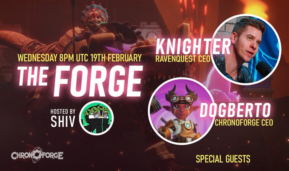 ChronoForge (@playchronoforge) on Twitter photo 🔥The Forge🔥is back this Wednesday 8pm UTC with <a href="/RavenQuestGame/">RavenQuest</a> CEO - Knighter !
Find out how we plan to raise the tide for web3 gaming together!
Set your reminders 👇 🔥The Forge🔥is back this Wednesday 8pm UTC with <a href="/RavenQuestGame/">RavenQuest</a> CEO - Knighter !
Find out how we plan to raise the tide for web3 gaming together!
Set your reminders 👇