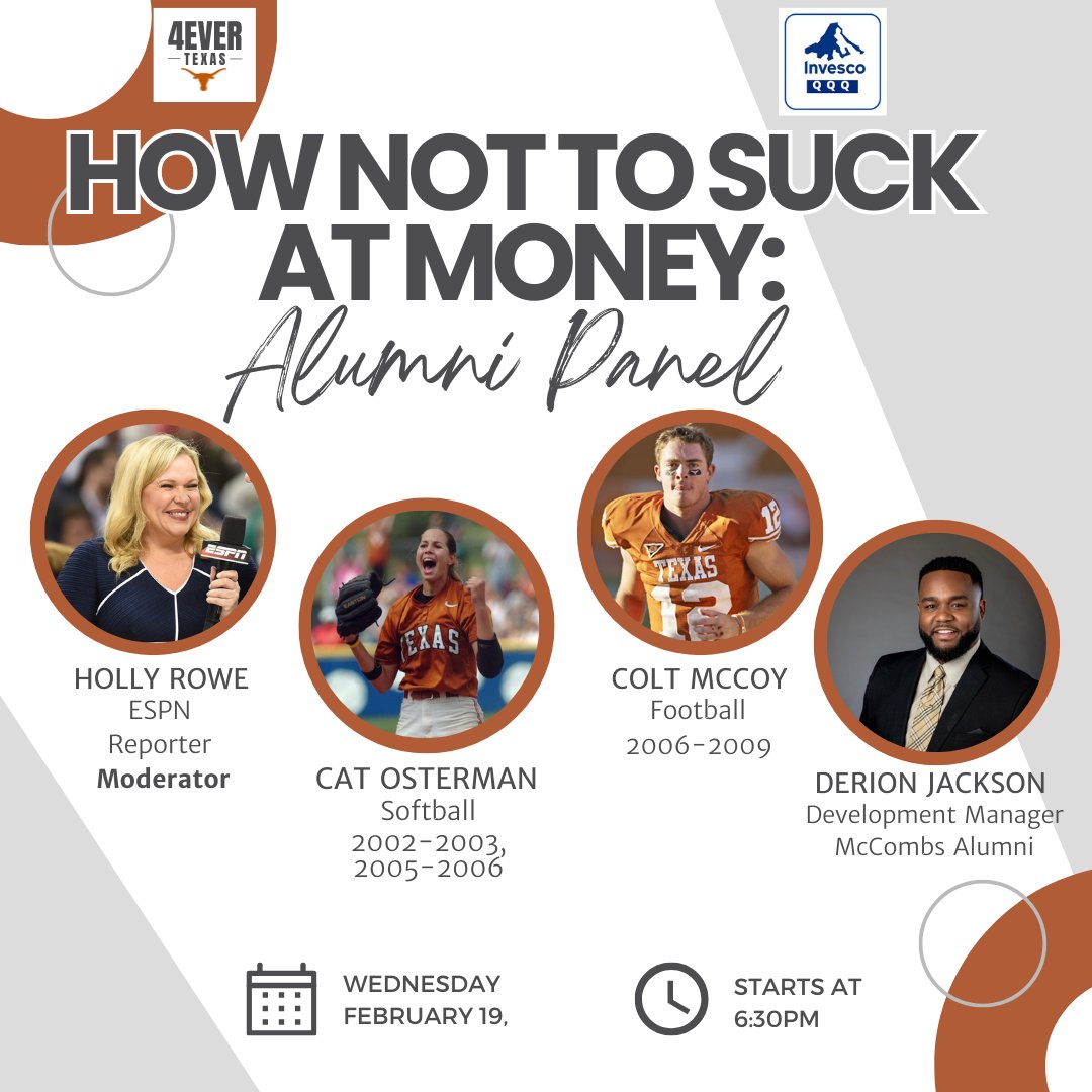 be4evertexas's tweet image. 5 DAYS TO GO until the “How Not To Suck At Money” workshop! @TexasLonghorns Student-Athletes sign up on Helper Helper for this invaluable session featuring Texas alumni Cat Osterman, Colt McCoy, & Derion Jackson moderated by ESPN’s Holly Rowe.