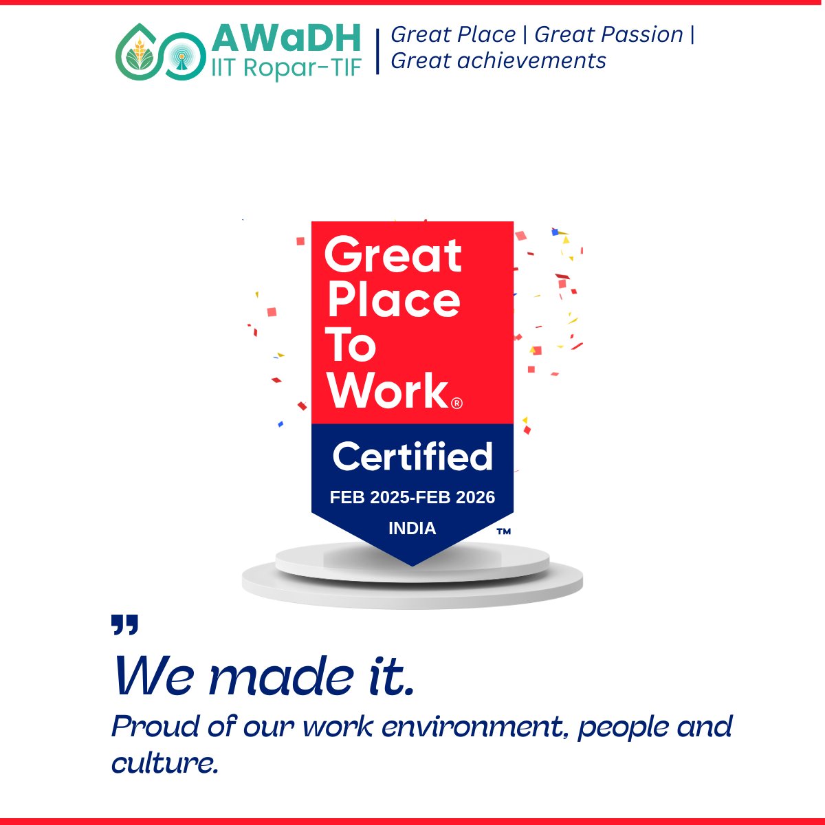 AWaDH_IITRopar's tweet photo. We are proud to announce that iHub - AWaDH @ IIT Ropar is officially certified as a Great Place to Workยฎ! This recognition reflects our commitment to fostering a culture of innovation, collaboration, and excellence.
#GreatPlace #GreatPassion #GreatAchievements #GreatCulture https://t.co/VAu2qlf5go