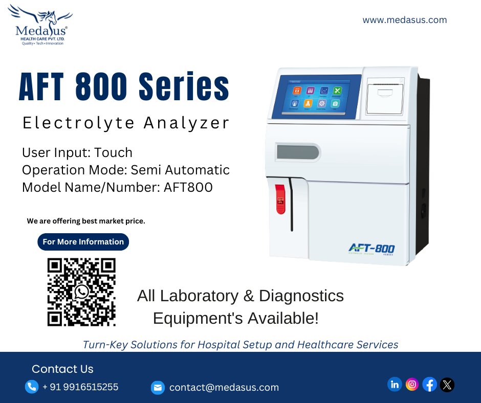 Medasushealth's tweet image. Electrolyte Analyzer-AFT 800 Series

Contact Us 
📞+91 9916515255
✉️contact@medasus.com
🌐medasus.com

#medasushealthcare #electrolytes #electrolyteanalyzer #laboratory
#laboratoryequipment #diagnostics #diagnosticsequipment
#aft800 #horibaproducts #doctors #hospital