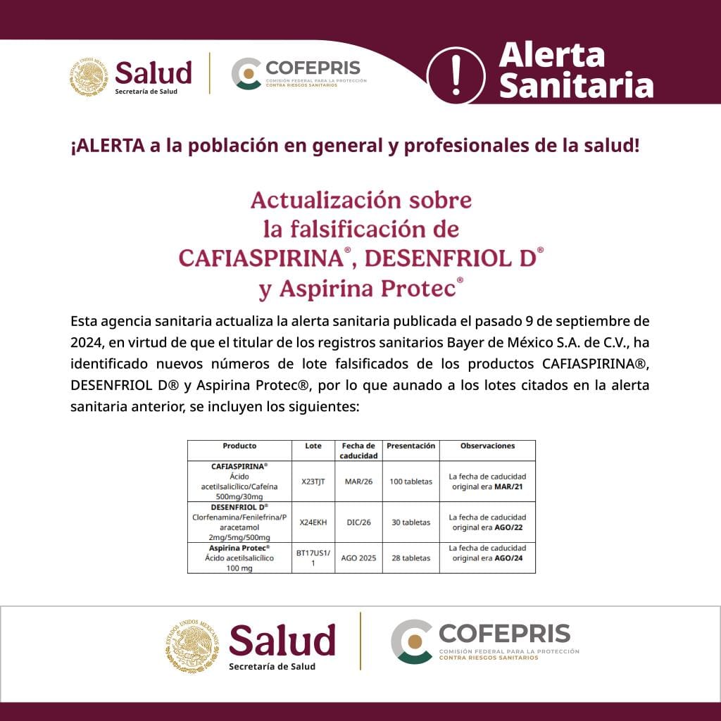 #COFEPRIS alerta sobre la falsificación de lotes de los productos CAFIASPIRINA, DESENFRIOL D y Aspirina Protec. Se invita a la población consultar el siguiente enlace: bit.ly/3Qjba2r   Alerta del 9 de septiembre 2024: bit.ly/3CQojNn