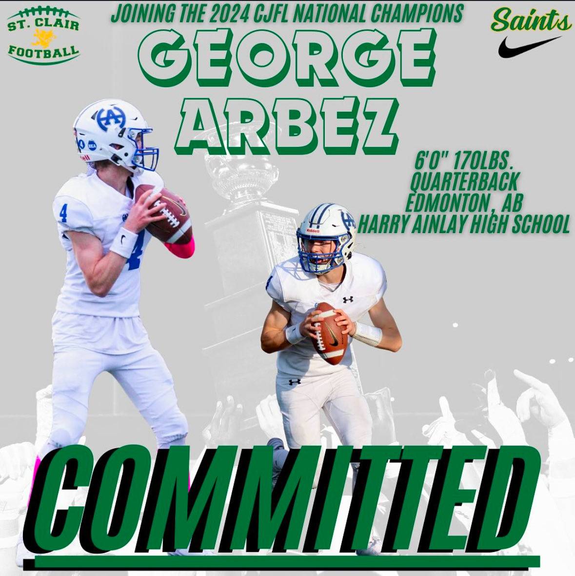 MChance519's tweet image. Saints Nation is bringing in a young gun at QB.   Please welcome Team Alberta QB George Arbez to the National Champions.   A leader, playmaker and WINNER who brings his 25-0 record with him to the WIN-City.   Can’t wait to get started George.   Let’s go!