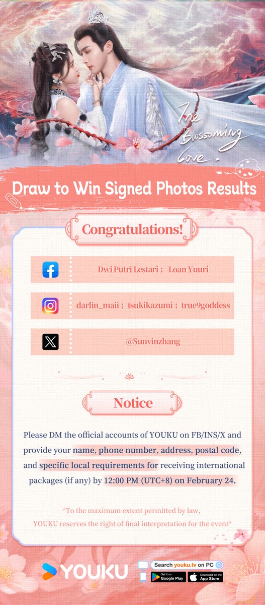 YoukuOfficial's tweet photo. #TheBlossomingLove The iconic scene drawing contest results are in! A big thank you to all the fans for your amazing supports, and congratulations to the lucky winners! Please contact us soon to claim your prizes~P. S. Please DM the official accounts of YOUKU on FB/INS/X and provide your name, phone number, address, postal code, and specific local requirements for receiving international packages (if any) by 12:00 PM (UTC+8) on February 24, 2025.#sweetTheBlossomingLove #ZhangBinbin #SunZhenni 

#千���桃花一世开 #张彬彬 #孙珍妮 

#YOUKU #优酷
