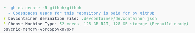 slightlycode's tweet image. Probably the most convenient part of working on GitHub. Want to try a new idea, simply spin up an entirely new dev machine with 32 cores, just.. like... that!