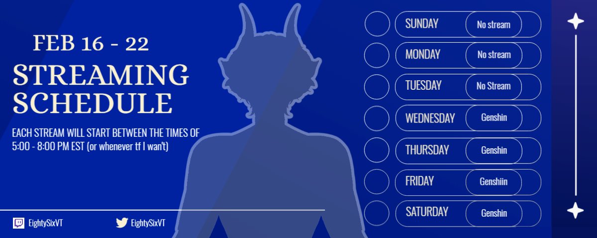 Feb 16 - 22nd schedule!