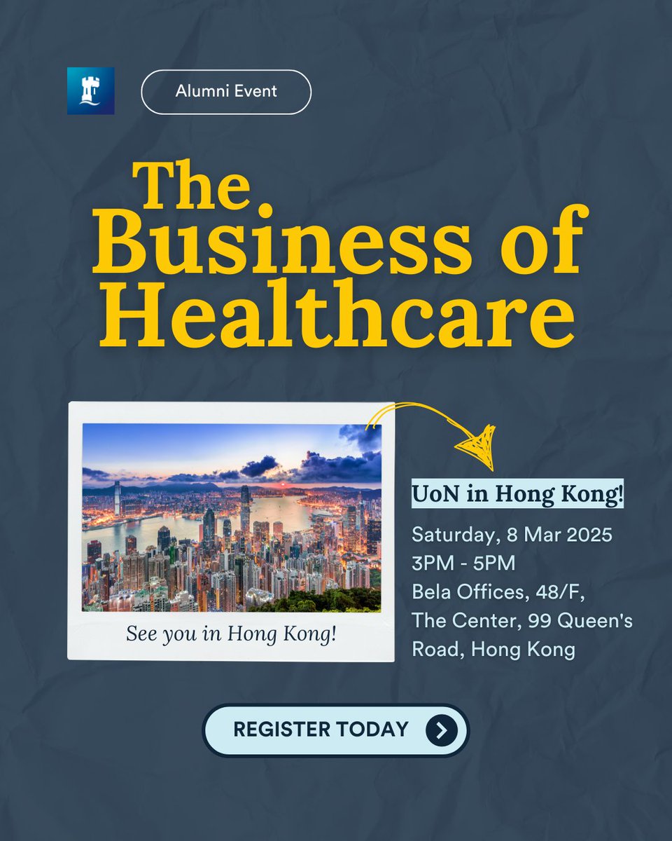 Join UoN in Hong Kong for an informal conversation about the business behind healthcare.

Date: 8 March 2025 (Saturday)​
Time: 3PM – 5PM​
Venue: Bela Offices, 48/F, The Center, 99 Queen's Road, Hong Kong​

Register for free today: bit.ly/UoNTheBusiness…