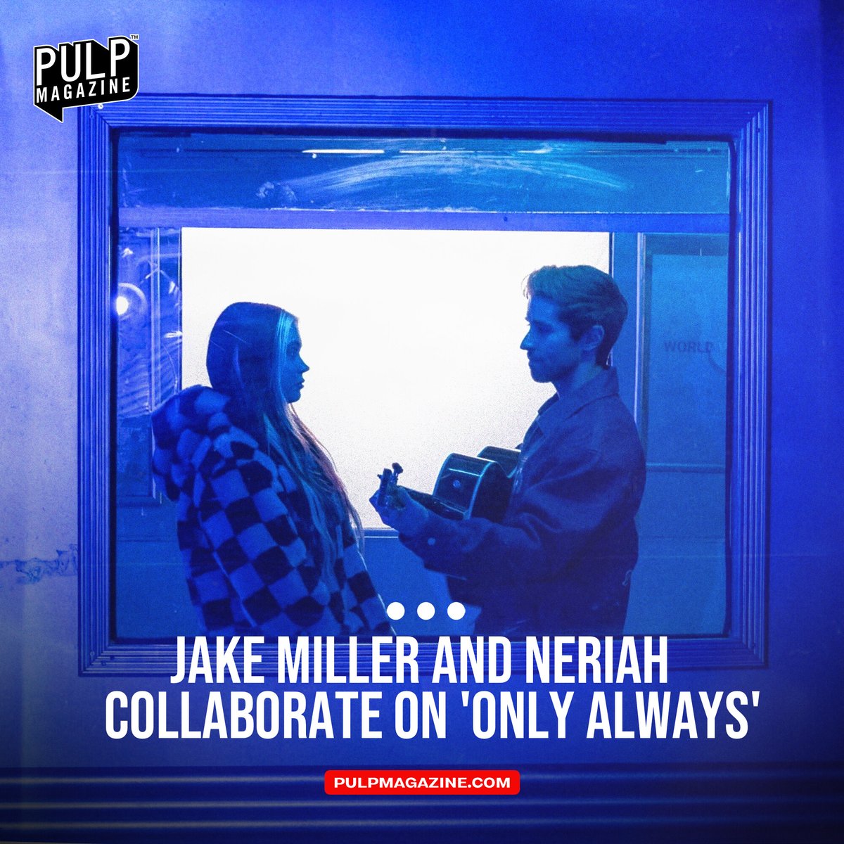 PULPMagazinePH's tweet photo. American singer-songwriter Jake Miller and rising star NERIAH recently released their highly-anticipated collaboration, the soul-stirring 'Only Always.'

READ: https://t.co/Fe9KeYuTkL 

#JakeMiller #NERIAH #singer #songwriter #collaboration #music #PULPMagazine @jakemiller @ThisIsNeriah