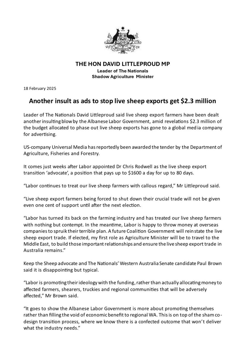 $2.3 million of the budget to phase out live sheep exports has gone to a global media company for advertising. This is another insulting blow by this Labor Government to farming communities.
