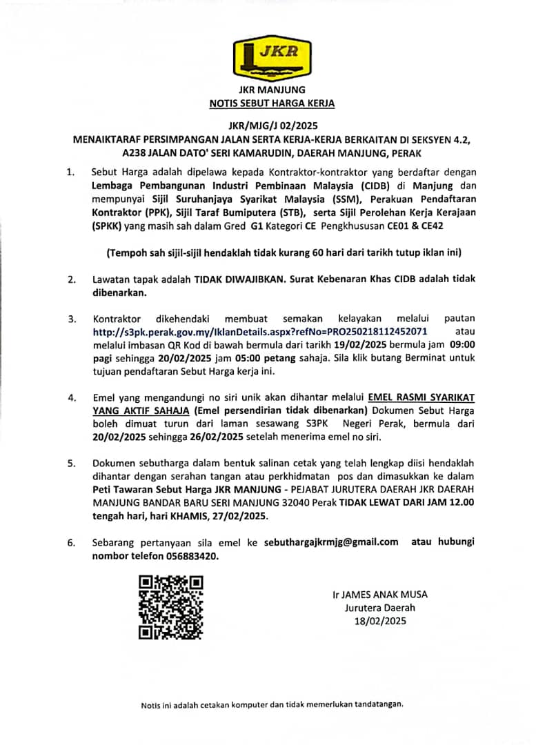 NOTIS KERJA SEBUTHARGA
JKR/MJG/J 02/2025- B 05/2025
Pohon Kontraktor yang berminat untuk menyemak kelayakan anda di Sistem s3pk.perak.gov.my