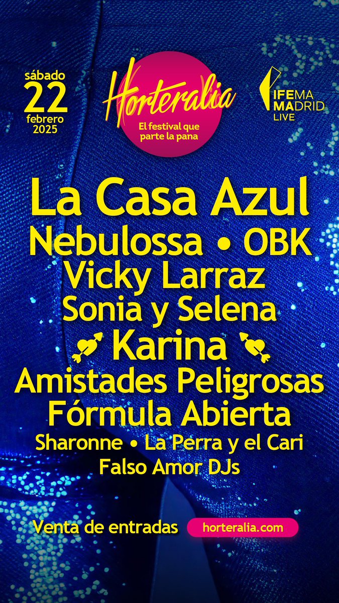 🎶🔥 ¡Este sábado, Madrid baila en <a href="/Horteralia/">Horteralia</a> ! 🔥🎶

El 22 de febrero, nuestros artistas <a href="/OBKoficial/">OBK</a> , <a href="/AmisPeligrosas/">Amistades Peligrosas cuenta oficial</a> y Sonia y Selena harán vibrar IFEMA Madrid Live. ¡No te lo pierdas!

🎟️ Entradas en horteralia.com

🔎 #Horteralia #ConciertosMadrid