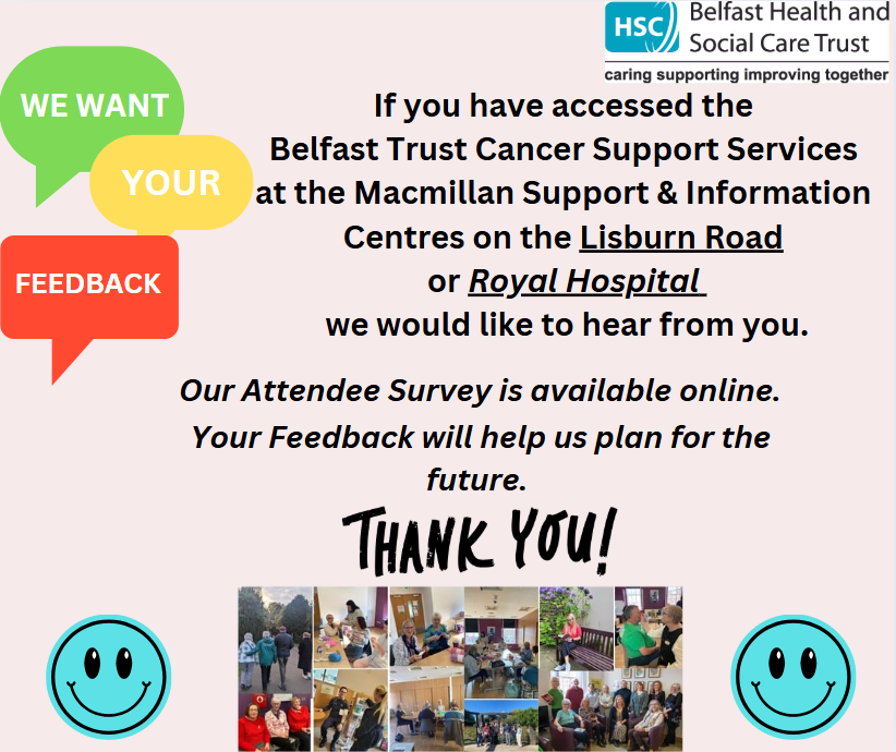 The Belfast Trust Cancer Support Service 
Attendee Survey is now LIVE!!
Please click on the link below to access the short survey:
Belfast City Hospital: forms.office.com/e/KedTdArdjn
Royal Victoria Hospital: forms.office.com/e/nneB4MpD0c
<a href="/BelfastTrust/">Belfast Trust</a> 

#FeedbackFebruary
#YourViewsMatter