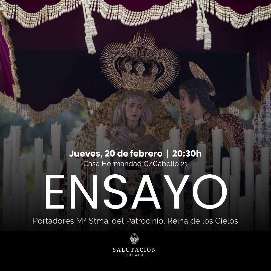 HdadSalutacion's tweet image. #TRONOS 🔔 | Primer ensayo de portadores de María Stma. del Patrocinio, Reina de los Cielos.

#CofradiasMLG #SalutacionyPatrocinio