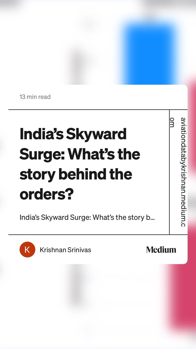 Excited to share my first ever Aviation Blog covering Data Driven Insights “India’s Skyward Surge: What’s the story behind the orders?” #Aviation #AviationData #IndianAviation #DataInsights  aviationdatabykrishnan.medium.com/indias-skyward…