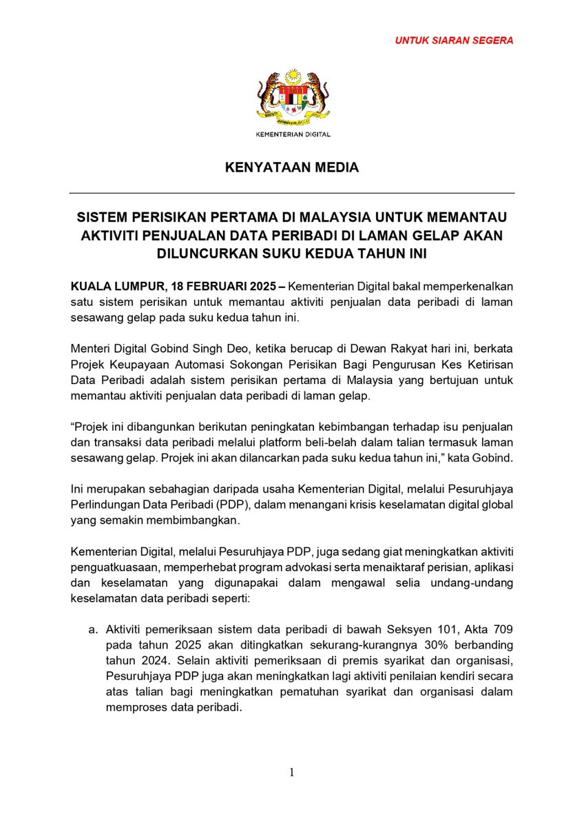 kemdigital_gov's tweet image. Kenyataan Media Menteri Digital, YB Gobind Singh Deo :
SISTEM PERISIKAN PERTAMA DI MALAYSIA UNTUK MEMANTAU AKTIVITI PENJUALAN DATA PERIBADI DI LAMAN GELAP AKAN DILUNCURKAN SUKU KEDUA TAHUN 2025
#Cybersecurity #PersonalDataProtection #KementerianDigital #MalaysiaDigital…