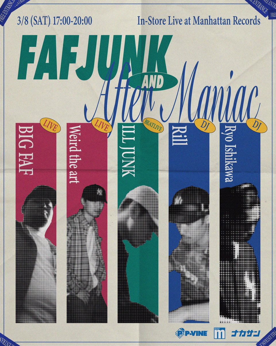 pvinerecords's tweet photo. BIG FAFとILLJUNKのジョイント・アルバム『FAFJUNK』とWeird the artのソロ・アルバム『After Maniac』の2タイトルのリリースを記念したインストアイベントが3/8(土)にManhattan Recordsで開催🔥🔥
エントランスフリーのイベントになります🎧 https://t.co/4h5gNyLX3l