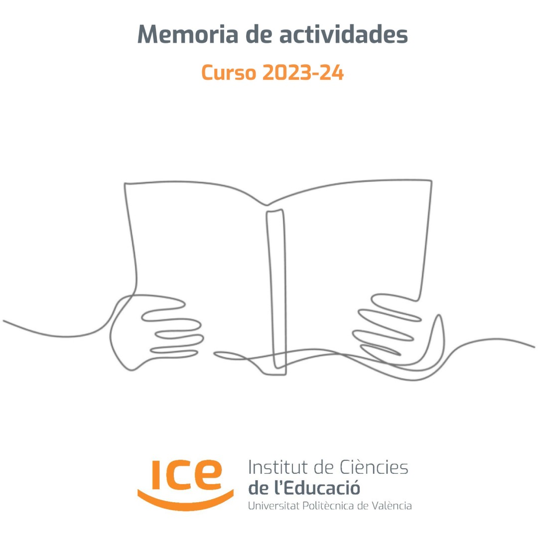 En la WEB del ICE podrás encontrar las páginas que recoge la memoria de actividades del ICE, con ellas pretendemos mostrar el trabajo realizado durante el curso académico 2023-24. Nos sentimos satisfechos y esperamos seguir contribuyendo al buen hacer del colectivo UPV.
