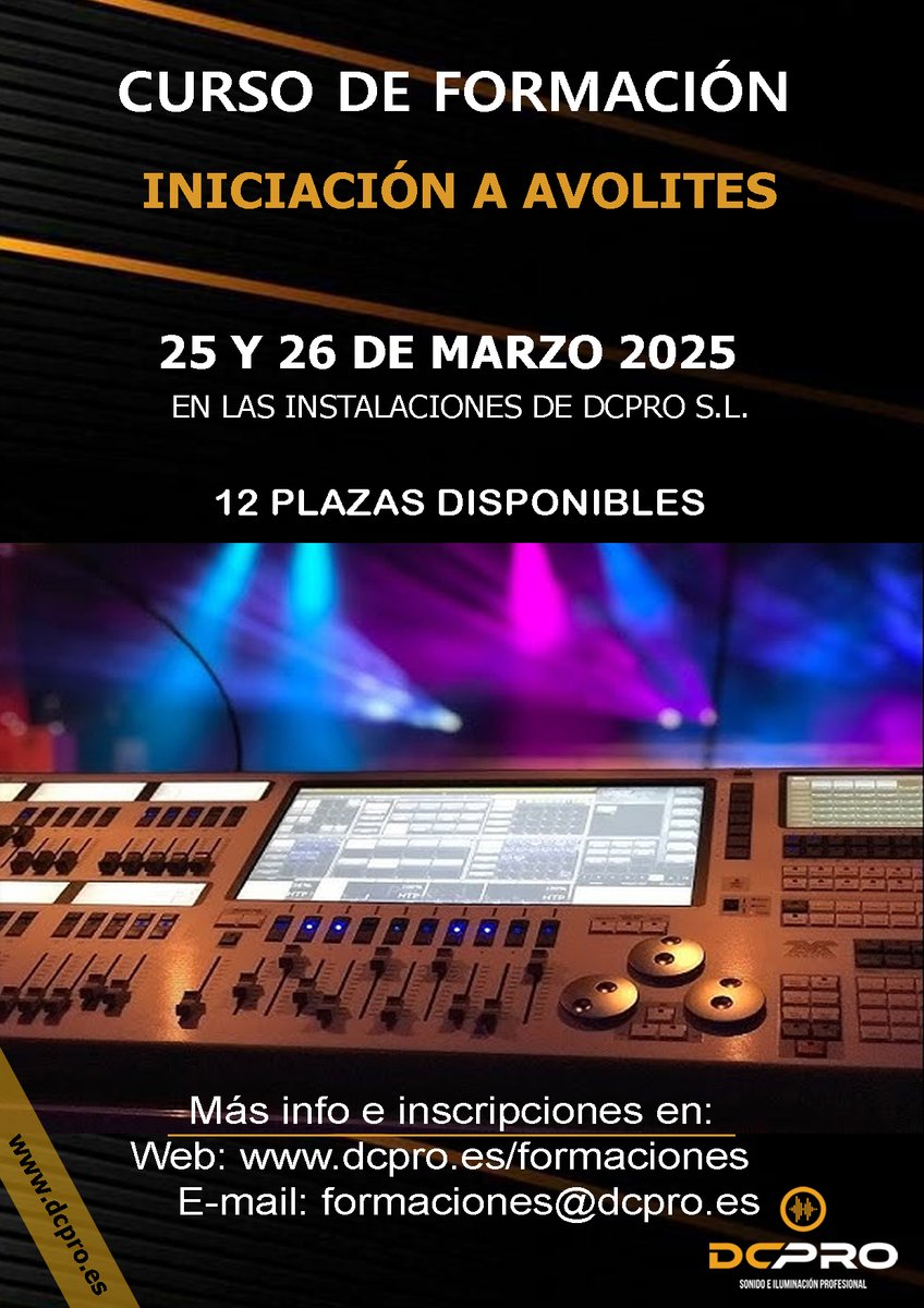 DCPRO S.L. (@dcpro_sl) on Twitter photo Nuevo Curso de iniación a Avolites #avolites #formación #cursoformación
Inscripción en formaciones@dcpro.es
Toda la info del curso en dcpro.es/formaciones/ Nuevo Curso de iniación a Avolites #avolites #formación #cursoformación
Inscripción en formaciones@dcpro.es
Toda la info del curso en dcpro.es/formaciones/