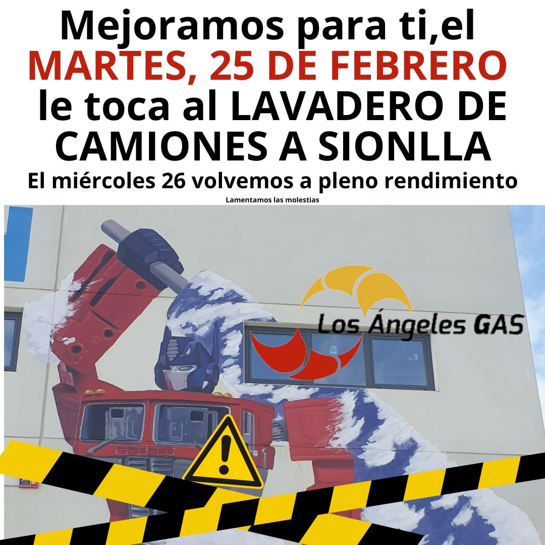 Semana llena de avisos...siempre mejorando las instalaciones @losangelesgas el próximo martes, 25 de febrero, el lavadero de camiones LAG A Sionlla tiene jornada de mantenimiento por lo que no podremos atender a nuestros clientes. Volvemos el miércoles 26 en el horario habitual