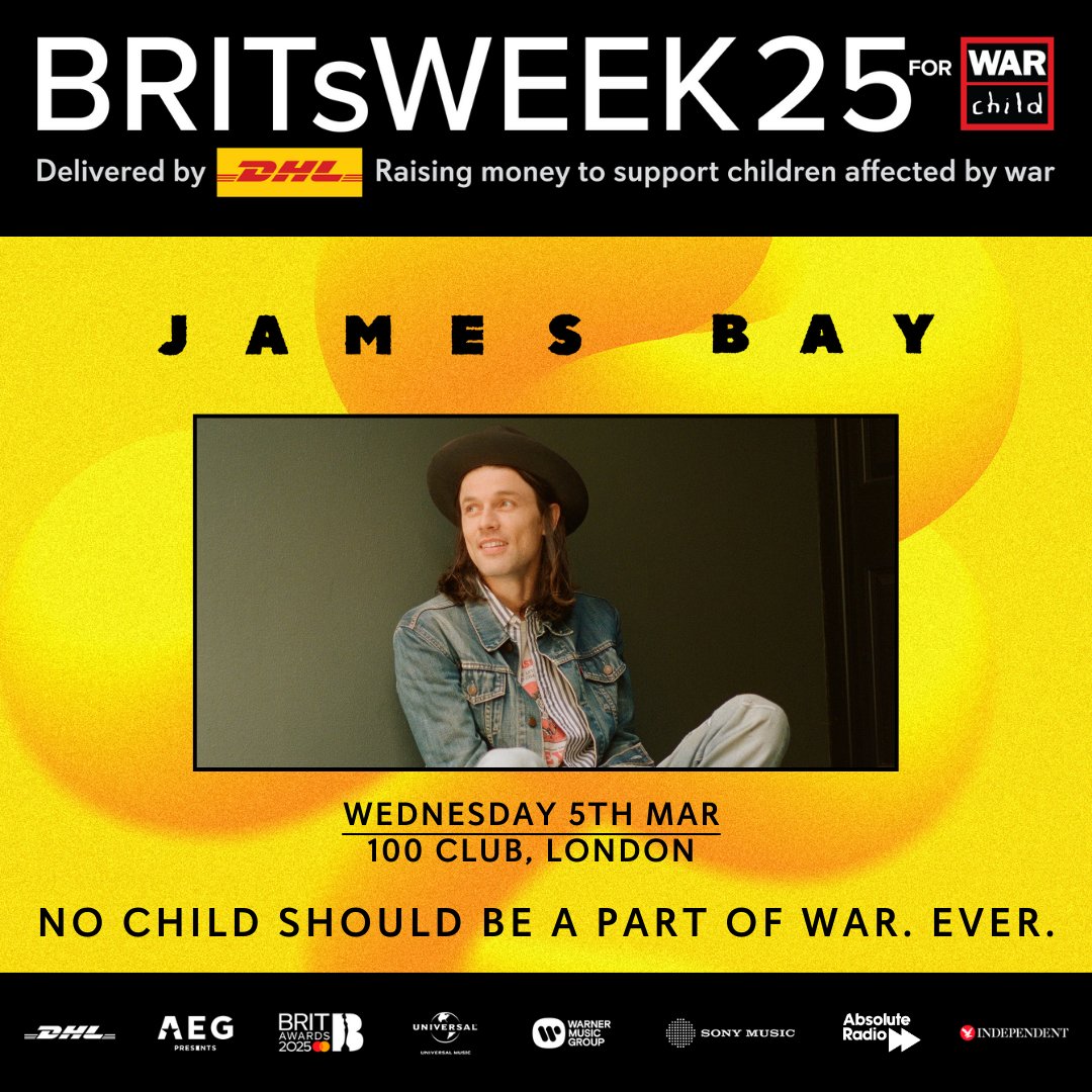 WarChildUK's tweet photo. 🚨 NEW SHOW ADDED 🚨
@JamesBayMusic has joined our #BRITsWeek for #WarChild lineup! Join us at the legendary @100clubLondon on March 5 to support our work with children living through conflict.
🎟️ Tickets on sale 10am Friday. Sign up for presale - 🔗 https://t.co/WdKb0ePIJ3 https://t.co/XxXGAiUEB7