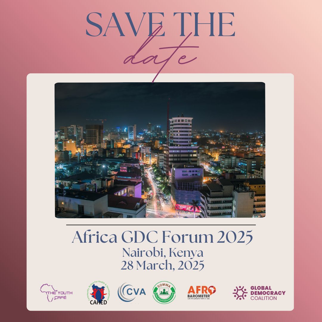 Citizen Voice and Actions (@cvarwanda2016) on Twitter photo Save the Date! Africa GDC Forum 2025
On March 28, 2025, <a href="/TheYouthCafe/">The Youth Cafe</a> , @CAHEDKenya, <a href="/CVARwanda2016/">Citizen Voice and Actions</a> , <a href="/afrobarometer/">Afrobarometer</a> , and <a href="/SOMWA4/">Somali Media Women Association (SOMWA)</a> , in collaboration with the <a href="/GloDemCoalition/">Global Democracy Coalition</a>, will convene the Africa GDC Forum 2025 in Nairobi.
Join us in Nairobi or online Save the Date! Africa GDC Forum 2025
On March 28, 2025, <a href="/TheYouthCafe/">The Youth Cafe</a> , @CAHEDKenya, <a href="/CVARwanda2016/">Citizen Voice and Actions</a> , <a href="/afrobarometer/">Afrobarometer</a> , and <a href="/SOMWA4/">Somali Media Women Association (SOMWA)</a> , in collaboration with the <a href="/GloDemCoalition/">Global Democracy Coalition</a>, will convene the Africa GDC Forum 2025 in Nairobi.
Join us in Nairobi or online