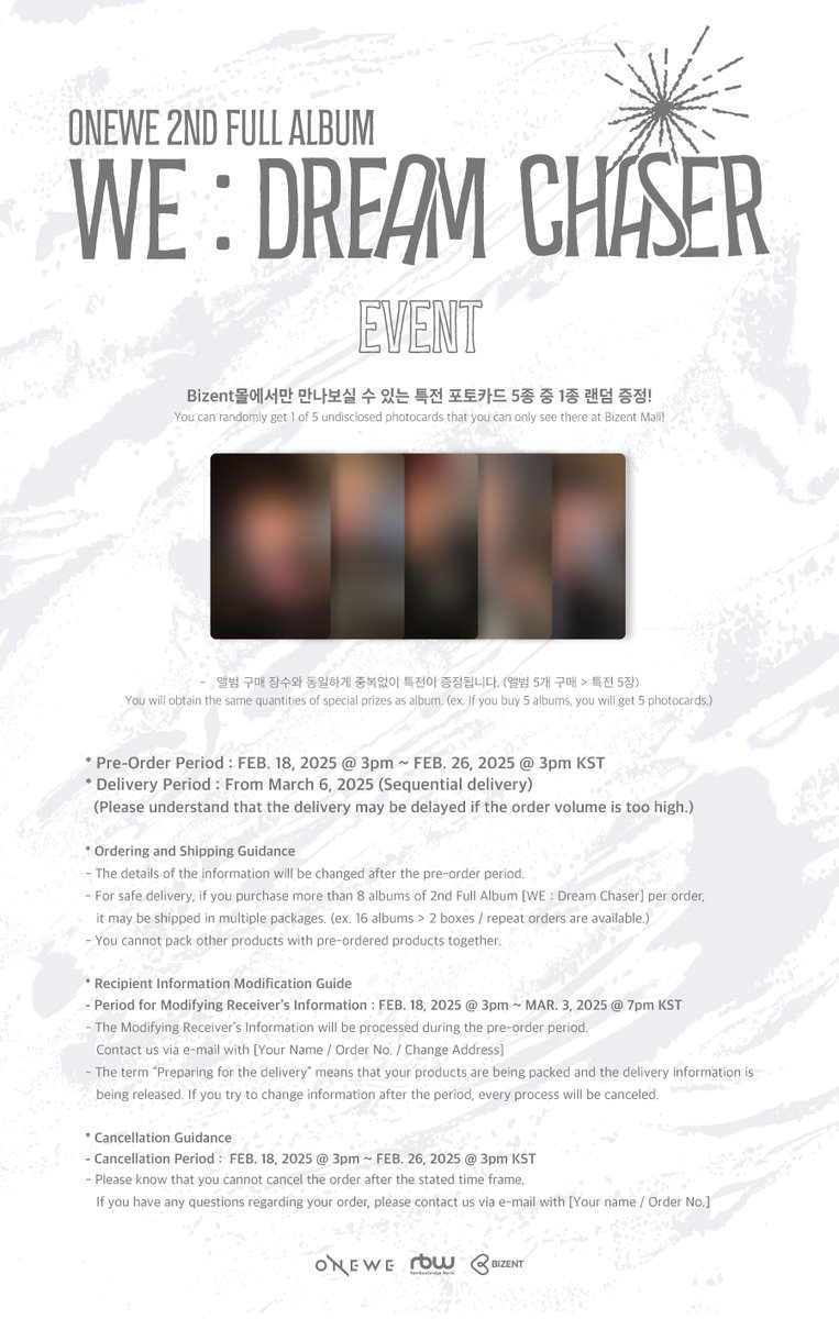 [#ONEWE]

<원위(ONEWE) 2ND FULL ALBUM 
[WE : Dream Chaser] 예약 판매 
특전 EVENT 안내 📢>

📍 판매처
✔ Bizent몰

📍 이벤트 기간
✔ ~ 250226 (수) 오후 3시

📍 상세 안내
✔ onewe.co.kr/community/boar…