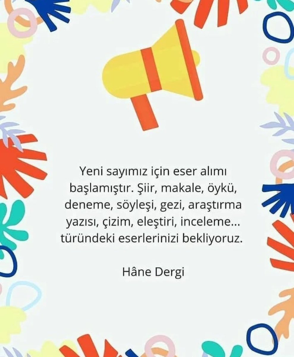 Hane Dergi (@haneidergi) on Twitter photo 🌺Eser alımı🌺
Makale, deneme, öykü, şiir, söyleşi, gezi, kitap inceleme, çizim ve fotoğraf türünde çalışmalarınızı gönderebilirsiniz.
Atatürk Mah. Çalıbaba Sk. No:9 Kat: 1 Ofis: 7 Ümraniye/İST.
haneidergi@gmail.com
539 319 65 05
#eseralimi #hanedergi #onikincisayi 🌺Eser alımı🌺
Makale, deneme, öykü, şiir, söyleşi, gezi, kitap inceleme, çizim ve fotoğraf türünde çalışmalarınızı gönderebilirsiniz.
Atatürk Mah. Çalıbaba Sk. No:9 Kat: 1 Ofis: 7 Ümraniye/İST.
haneidergi@gmail.com
539 319 65 05
#eseralimi #hanedergi #onikincisayi