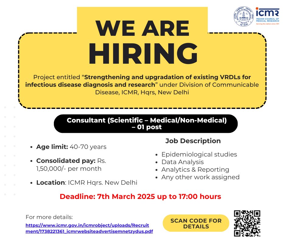 Job Alert! 
Join us as Scientific Consultant (Medical/Non-Medical) on a contract basis for strengthening &amp; upgrading VRDLs for infectious disease diagnosis &amp; research , 1 vacancy 
Salary: ₹1,50,000/- pm 
Apply by: 7.3.25, 17:00 hrs. 
Details: t.ly/wrMK5