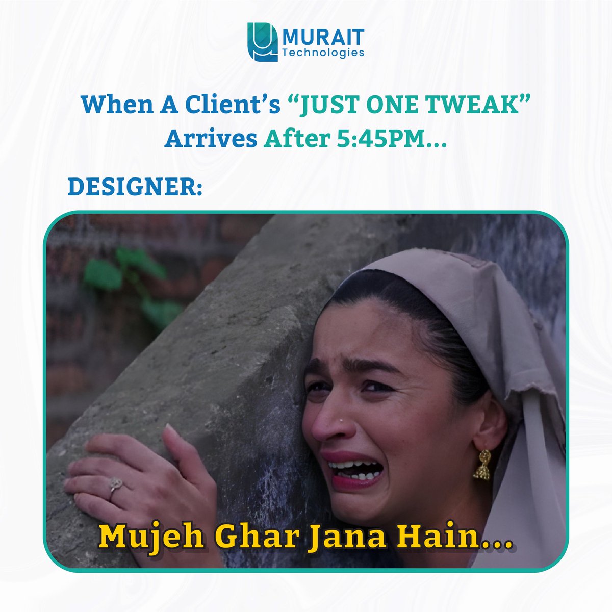 MuraitTech's tweet photo. Breaking news: Designer spotted
crying at 5:45 PM over a ‘tiny edit’ request. 🎤😂

#explore #muraittechnologies #designermemes
#itmems😂😂 #designerlife #clientdiaries
#designerdilemmas😂 https://t.co/Qzd8VWFGYn