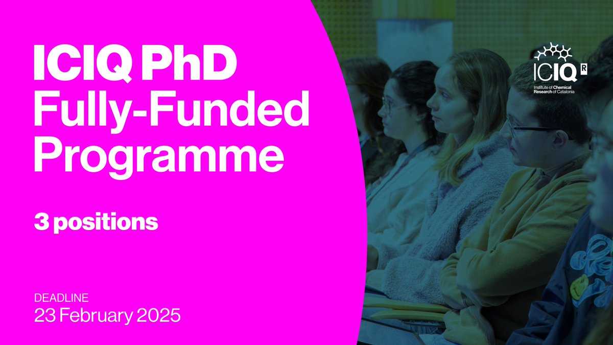 ICIQ (@iciqchem) on Twitter photo #ICIQJobs
⚠️ICIQ PhD Fully-Funded Programme is open!
🧪🖥️Research with <a href="/TheorHetCatICIQ/">TheorHetCat ICIQ</a>, <a href="/Echavarren_Lab/">Echavarren Lab</a>, <a href="/KLEIJ_ICIQ/">Arjan W. Kleij</a> and <a href="/Carles_Bo/">Carles Bo</a>
🎓Scientific seminars promoted by <a href="/BASF_ES/">BASF España</a>
and other training opportunities
🌎Short stays abroad
Apply🔗careers.iciq.org/jobs/5467196-i…
<a href="/RSEQUIMICA/">RSEQ</a> #ICIQJobs
⚠️ICIQ PhD Fully-Funded Programme is open!
🧪🖥️Research with <a href="/TheorHetCatICIQ/">TheorHetCat ICIQ</a>, <a href="/Echavarren_Lab/">Echavarren Lab</a>, <a href="/KLEIJ_ICIQ/">Arjan W. Kleij</a> and <a href="/Carles_Bo/">Carles Bo</a>
🎓Scientific seminars promoted by <a href="/BASF_ES/">BASF España</a>
and other training opportunities
🌎Short stays abroad
Apply🔗careers.iciq.org/jobs/5467196-i…
<a href="/RSEQUIMICA/">RSEQ</a>