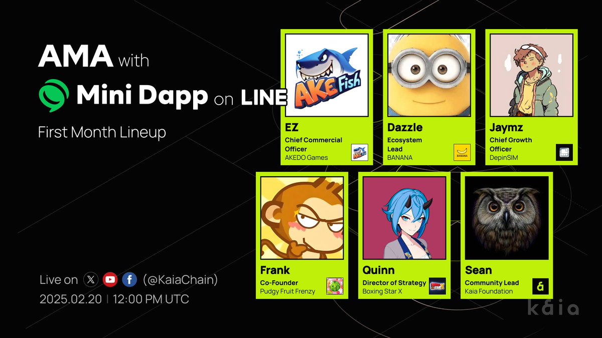 Kaia (@kaiachain) on Twitter photo 🎙️🔥 Excited for the next wave of Mini Dapps on <a href="/dapp_portal/">Dapp Portal</a>? Join us for a Panel AMA on Feb 20 at 12 PM UTC, featuring builders from these amazing Mini Dapps:
🌟 EZ, CCO of <a href="/AKEFish_io/">AKEFish</a>
🌟 Dazzle (<a href="/dazzle__dazzle/">Dazzle</a>), Ecosystem Lead of <a href="/thebananagameee/">The Banana Game</a>
🌟 Jaymz (<a href="/96jaymz/">Jaymz ✨</a>), Chief 🎙️🔥 Excited for the next wave of Mini Dapps on <a href="/dapp_portal/">Dapp Portal</a>? Join us for a Panel AMA on Feb 20 at 12 PM UTC, featuring builders from these amazing Mini Dapps:
🌟 EZ, CCO of <a href="/AKEFish_io/">AKEFish</a>
🌟 Dazzle (<a href="/dazzle__dazzle/">Dazzle</a>), Ecosystem Lead of <a href="/thebananagameee/">The Banana Game</a>
🌟 Jaymz (<a href="/96jaymz/">Jaymz ✨</a>), Chief