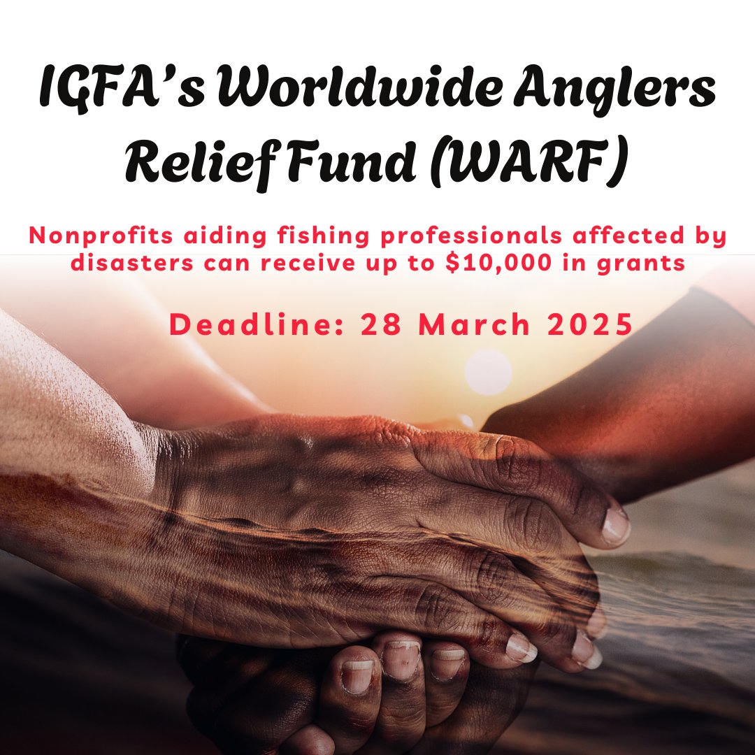 fundsforngos's tweet image. 🌊 IGFA’s Worldwide Anglers Relief Fund (WARF) 🌊

👉The IGFA is accepting applications for WARF grants to support fishing professionals impacted by natural disasters.

Who can apply?
Nonprofits providing aid to affected professionals.

Apply Now👉www2.fundsforngos.org/?p=370825

#WARF…