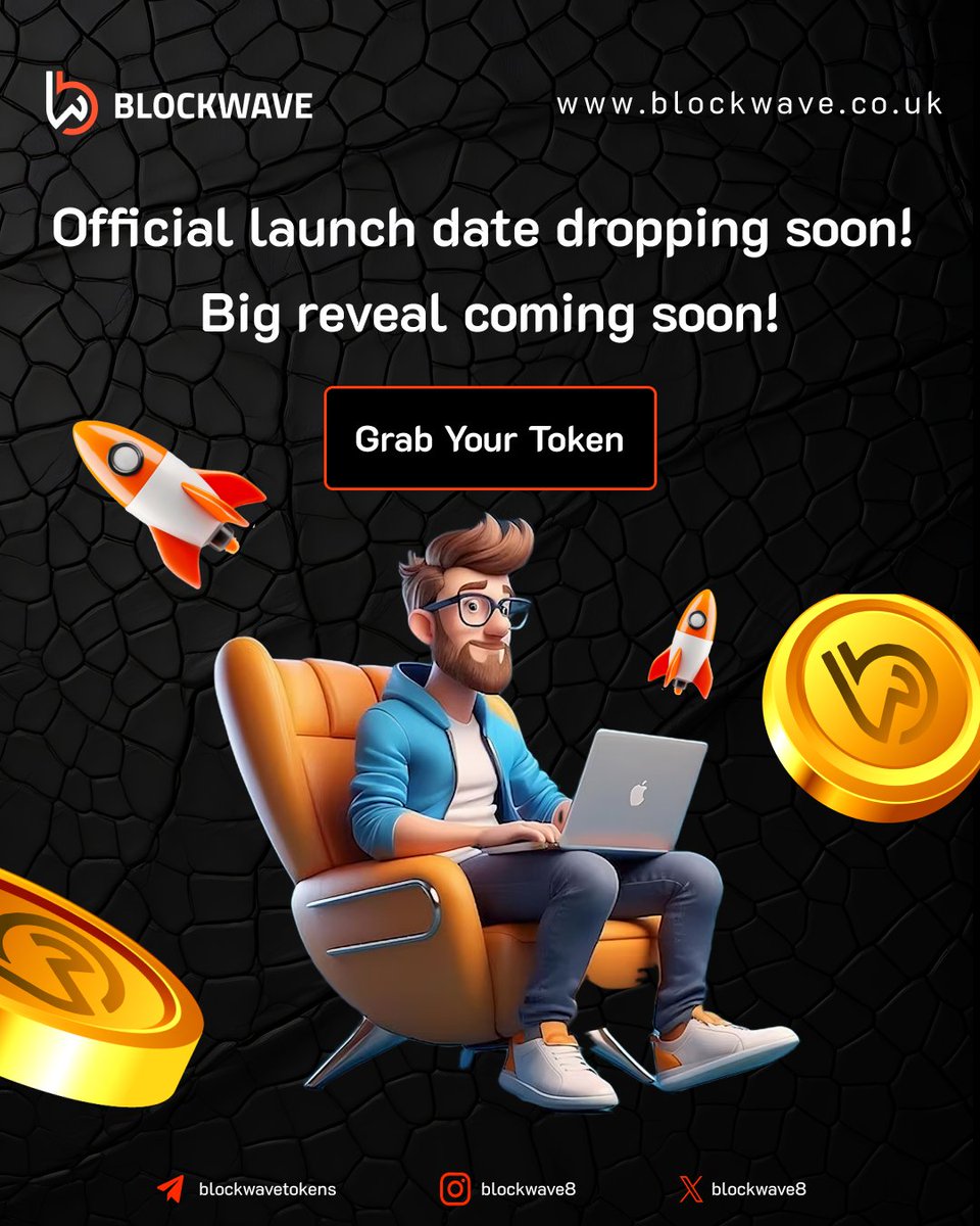 blockwave8's tweet photo. Something massive is about to drop! The official launch date of the BWT token will be announced shortly—don’t miss it!

🔗 https://t.co/uAxeVhlbKw

#Web3Investing #CryptoPotential #AltcoinSeason #CryptoCommunity #BlockchainNews #blockwavetoken #BWTtoken https://t.co/XJBZn49qZ8