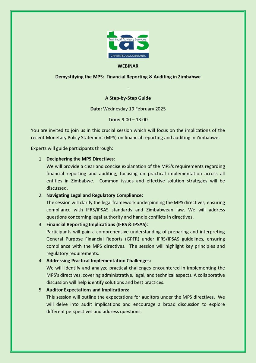 TAS_technical's tweet image. Join Us for a Critical Discussion on the Monetary Policy Statement &amp;amp; Financial Reporting!

Wednesday, 19 February 2025
9:00 – 13:00
Online Webinar
Investment: $50 per delegate (group discounts available)
Register now: forms.office.com/r/WrwHFJb99b
marketing@tas.co.zw | 📞 0775 014 044