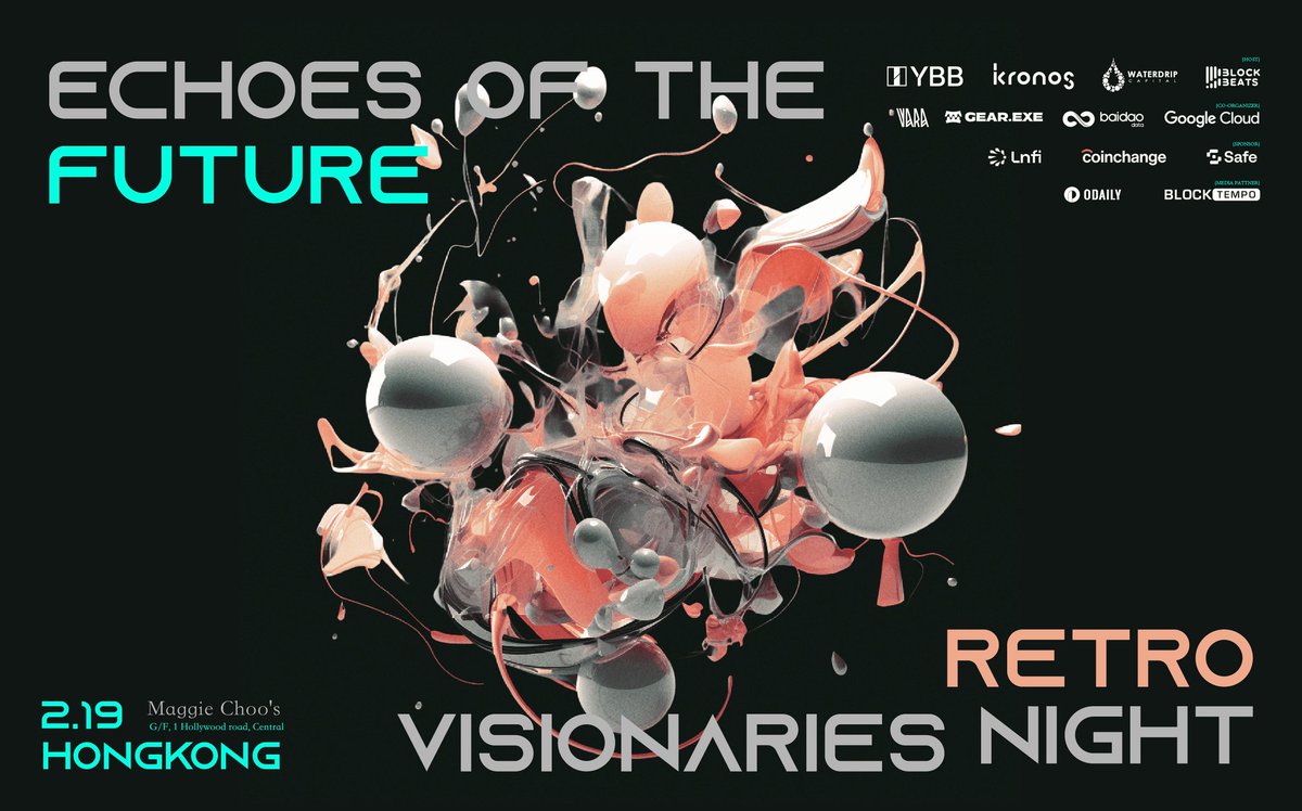 Tomorrow's the day! 

Get ready for Echoes of the Future: Retro Visionaries Night in Hong Kong. Don’t miss the chance to meet the YBB team and connect with leaders in Web3 &amp; AI.

We’ll see you there! Let’s make some unforgettable memories!

🔗Apply Here: lu.ma/8nirgchf