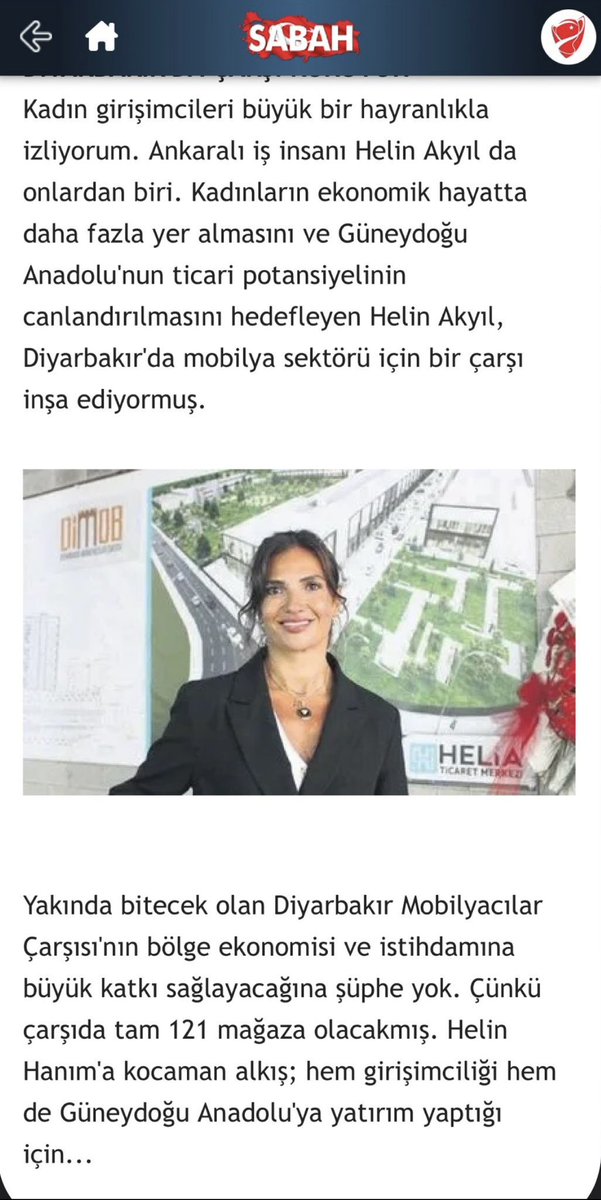heliainsaat's tweet photo. Sabah Gazetesi,kadın girişimci Helia İnşaat’ın Yönetim Kurulu Başkanı  Helin Akyıl’ın Diyarbakır Mobilyacılar Çarşısı (DİMOB) projesi kapsamında bölge ekonomisine ve istihdama yaptığı katkıları öne çıkararak takdir etti. @hlnpluss https://t.co/mlDPX6uEne