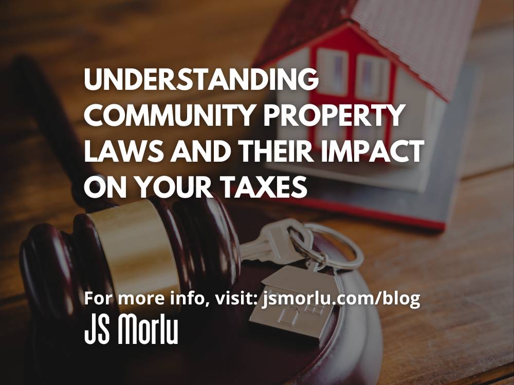 JSMorlu's tweet image. Understanding Community Property Laws and Their Impact on Your Taxes jsmorlu.com/tax/community-… #Tax #TaxPlanning #communityproperty #finance101 #financialplanning #taxstrategy #taxtips
