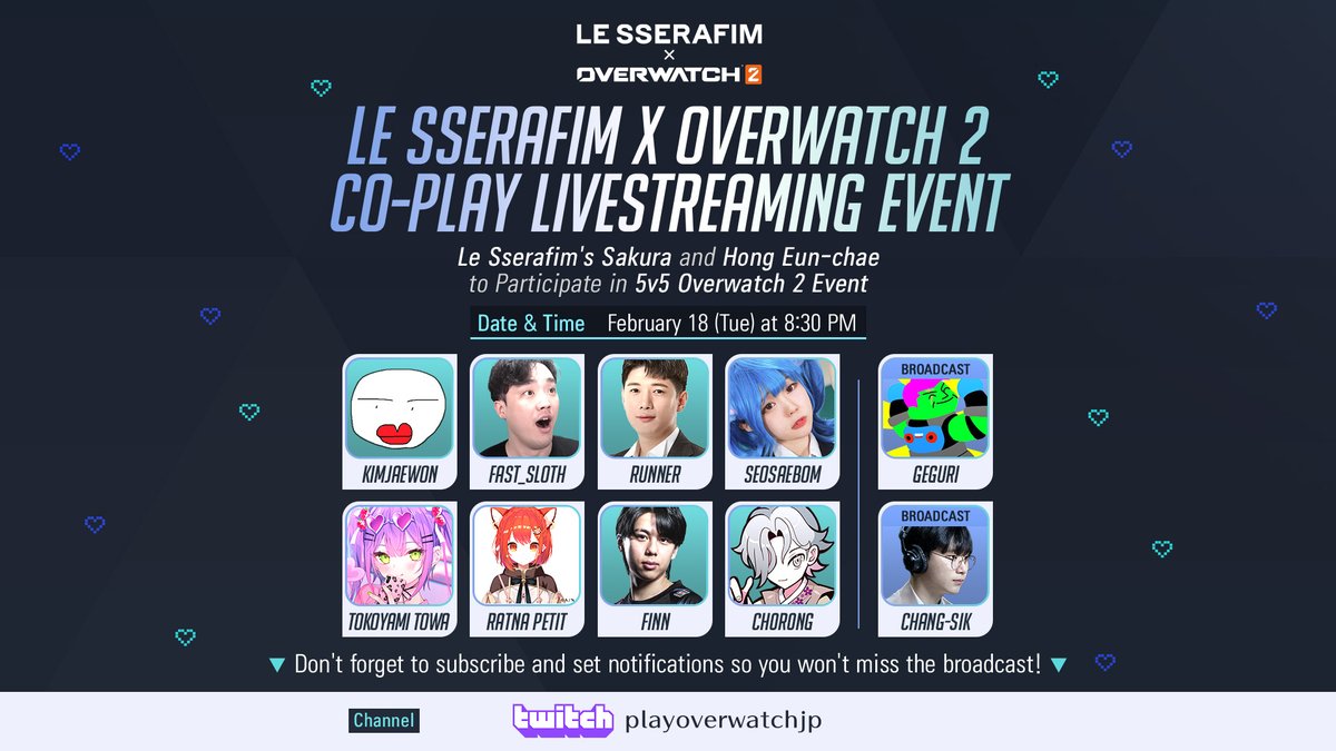 jpPlayOverwatch's tweet photo. ﾟ･:.｡..｡.:･’ * * ‘･:.｡. .｡.:･
LE SSERAFIM x OVERWATCH 2
CO-PLAY LIVESTREAMING EVENT
ﾟ･:.｡..｡.:･’ * * ‘･:.｡. .｡.:･

本日20:30より @le_sserafim のSAKURAさんとHONG EUNCHAEさんがオーバーウォッチをプレイ！🎶
日本から常闇トワさん、ラトナ・プティさん、そしてFiNN選手も���加します！

公式TwitchではSAKURAさんのプレイをライブでお届け🌸
💜https://t.co/ZzTXgYgdar

#LE_SSERAFIM
#オーバーウォッチ2