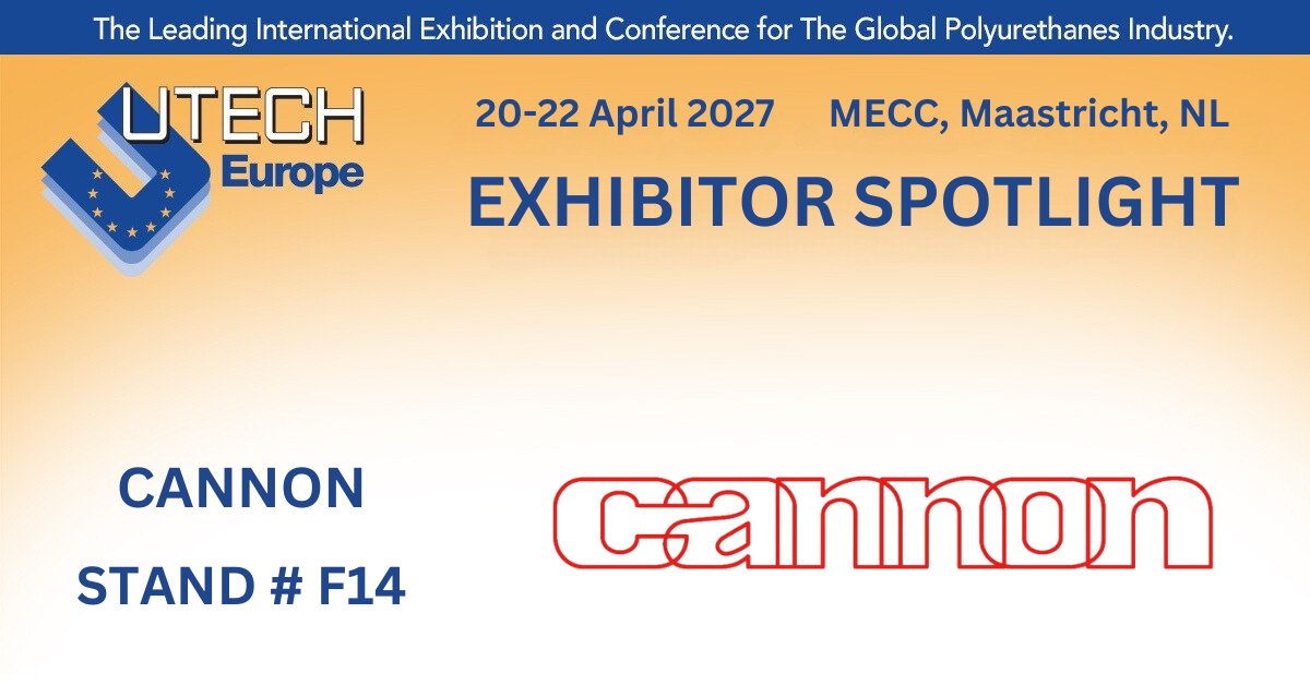 Welcome Cannon as exhibitors at UTECH Europe 2027 at MECC, Maastricht, 20-22 April 2027. Cannon is a market leader in technologies, processing and molds for polyurethanes and urethane elastomers for the plastics and composites industries. loom.ly/x07B1Jw #UTECHEurope