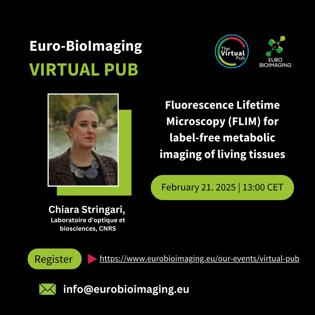 Euro-BioImaging ERIC (@eurobioimaging) on Twitter photo At this week's #VirtualPub, we welcome Chiara Stringari, Laboratory for Optics & Biosciences, <a href="/CNRS/">CNRS 🌍</a>, INSERM, École Polytechnique, for a talk on "Fluorescence Lifetime Microscopy (FLIM) for label-free metabolic imaging of living tissues."  
All are welcome to join!  
🗓️ Friday, At this week's #VirtualPub, we welcome Chiara Stringari, Laboratory for Optics & Biosciences, <a href="/CNRS/">CNRS 🌍</a>, INSERM, École Polytechnique, for a talk on "Fluorescence Lifetime Microscopy (FLIM) for label-free metabolic imaging of living tissues."  
All are welcome to join!  
🗓️ Friday,